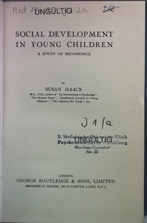 Social Development in Young Children: A Study of Beginnings.