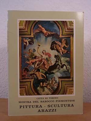 Seller image for Mostra del Barocco Piemontese. Volume 2. Pittura, Scultura, Arazzi. Palazzo Madama, Palazzo Reale, Pallazzina di Stupinigi, Citt di Torino, 22 Giugno - 10 Novembre 1963 for sale by Antiquariat Weber