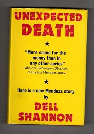 Imagen del vendedor de Unexpected Death by Dell Shannon (First UK Edition) Gollancz File Copy a la venta por Heartwood Books and Art