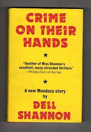 Seller image for Crime on Their Hands by Dell Shannon (First UK Edition) Gollancz File Copy for sale by Heartwood Books and Art