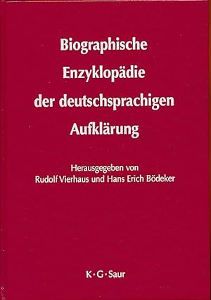 Bild des Verkufers fr Biographische Enzyklopdie der deutsch-sprachigen Aufklrung. zum Verkauf von Fundus-Online GbR Borkert Schwarz Zerfa