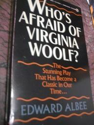 Bild des Verkufers fr Who`s Afraid of Virginia Woolf? The Stunning Play That has become a Classic in our time. zum Verkauf von Alte Bcherwelt