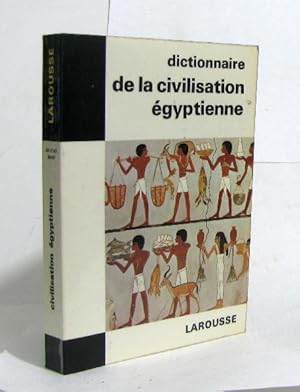 Imagen del vendedor de Dictionnaire de la civilisation gyptienne a la venta por crealivres