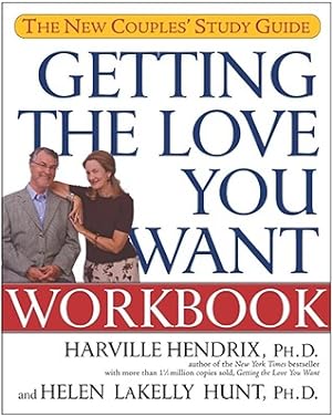 Seller image for Getting the Love You Want Workbook: The New Couples' Study Guide (Paperback or Softback) for sale by BargainBookStores