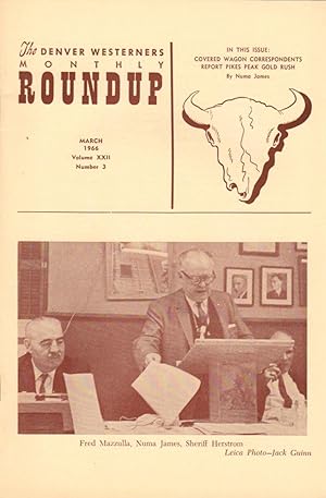 Seller image for The Denver Westerners' Monthly Roundup: March 1966, Vol 22, No. 3 for sale by Clausen Books, RMABA
