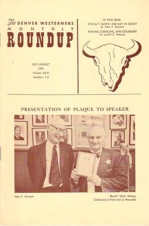 Imagen del vendedor de The Denver Westerners' Monthly Roundup: July-August 1970, Vol 26, No. 7-8 a la venta por Clausen Books, RMABA