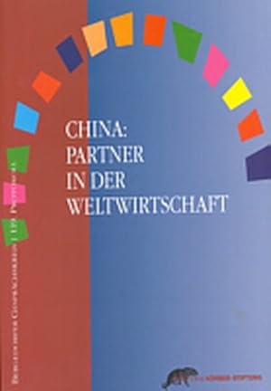 Bild des Verkufers fr China: Partner in der Weltwirtschaft. 119. Gesprchskreis zum Verkauf von Versandantiquariat Felix Mcke