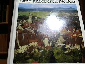 Seller image for Land am oberen Neckar Dreisprachige Ausg. deutsch, englisch, franzsisch. for sale by BuchKaffee Vividus e.K.