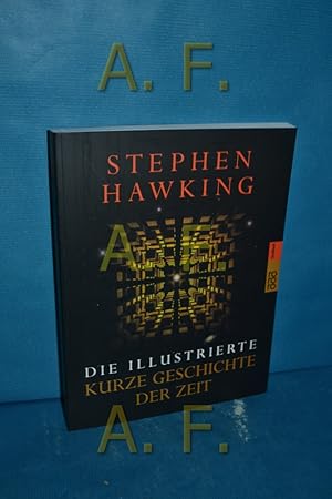 Seller image for Die illustrierte kurze Geschichte der Zeit Stephen Hawking. Dt. von Hainer Kober / Rororo , 61487 : Sachbuch for sale by Antiquarische Fundgrube e.U.