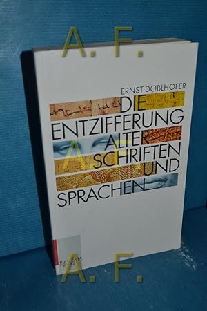 Bild des Verkufers fr Die Entzifferung alter Schriften und Sprachen Ernst Doblhofer / Reclams Universal-Bibliothek , Bd. 1702 zum Verkauf von Antiquarische Fundgrube e.U.