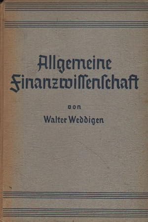 Bild des Verkufers fr Allgemeine Finanzwissenschaft (Finanztheorie). zum Verkauf von Versandantiquariat Boller