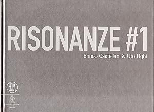 Risonanze #1 Enrico Castellani e Uto Ughi