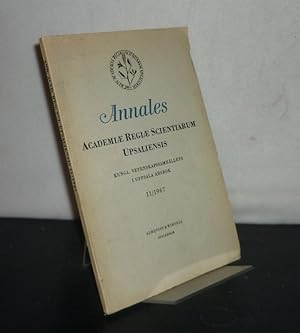 Annales. Academiae regiae scientiarum Upsaliensis. Kungl. vetenskapssamhällets i Uppsala arsbok 1...