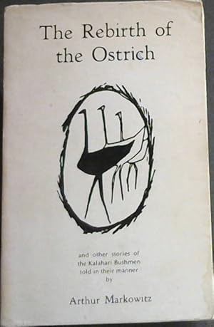 Seller image for The Rebirth of the Ostrich for sale by Chapter 1