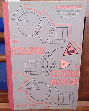 Image du vendeur pour Les tapes du coours moyen. Manuel de calcul. Cours moyen 1re et 2 e annes mis en vente par librairie le vieux livre