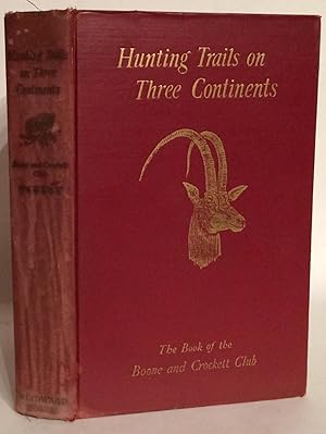 Imagen del vendedor de Hunting Trails on Three Continents. a la venta por Thomas Dorn, ABAA