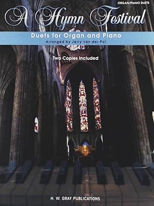 A Hymn Festival - Duets for Organ and Piano