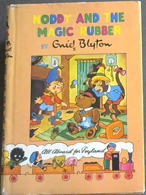 Seller image for Noddy and the Magic Rubber for sale by Chapter 1