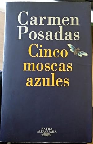 Imagen del vendedor de CINCO MOSCAS AZULES. a la venta por Libreria Lopez de Araujo