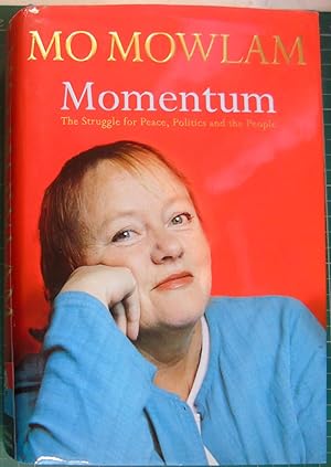 Seller image for Momentum: The struggle for peace, politics, and the people for sale by Hanselled Books