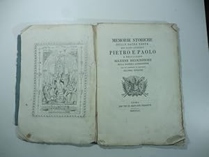 Memorie storiche delle sacre teste dei santi Apostoli Pietro e Paolo e della loro solenne ricogni...