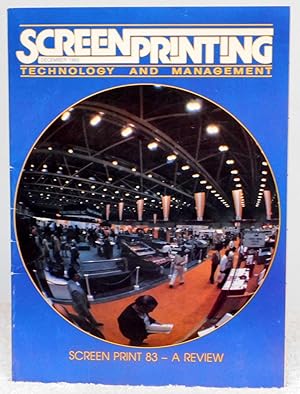 Seller image for Screen Printing: Technology and Management December 1983 - Magazine for sale by Argyl Houser, Bookseller