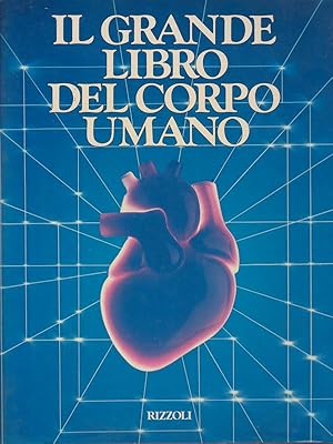 Immagine del venditore per Il grande libro del corpo umano venduto da Librodifaccia