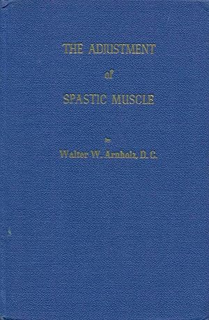 The Adjustment of Spastic Muscle