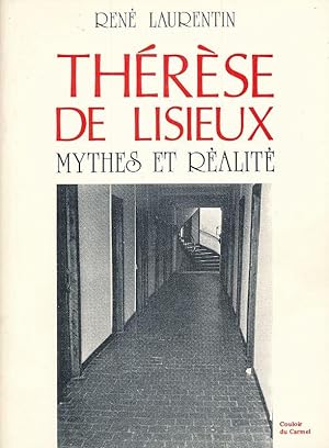 Bild des Verkufers fr Thrse de Lisieux. Mythes et ralits zum Verkauf von LIBRAIRIE GIL-ARTGIL SARL
