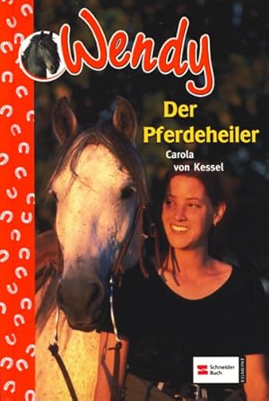 Seller image for Wendy Bd. 19 ~ Der Pferdeheiler. for sale by TF-Versandhandel - Preise inkl. MwSt.