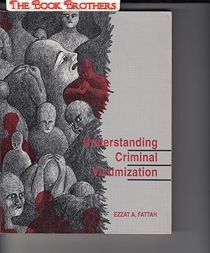 Seller image for Understanding Criminal Victimization for sale by THE BOOK BROTHERS