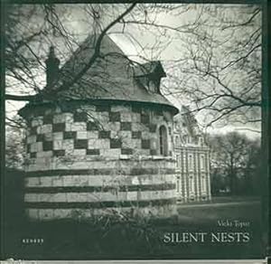 Silent Nests. (Signed and inscribed by Vicki Topaz).