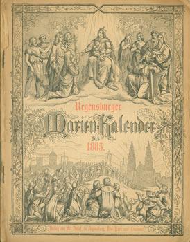 Regensburger Marien Kalender fur 1885.