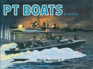 Bild des Verkufers fr PT Boats in Action. Ship Number 7. zum Verkauf von Wittenborn Art Books