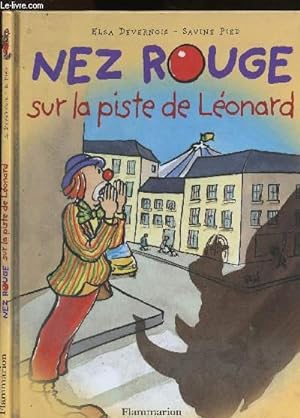Bild des Verkufers fr Nez rouge sur la piste de Lonard zum Verkauf von Le-Livre