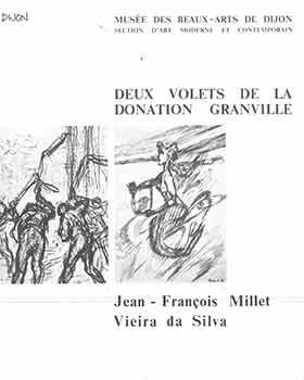 Seller image for Deux Volets de la Donation Granville: Jean-Francois Millet, Vieira da Silva. 8 Novembre 1974 - 26 Janvier 1975. for sale by Wittenborn Art Books