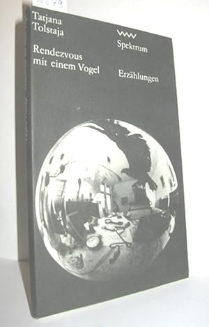 Bild des Verkufers fr Rendezvous mit einem Vogel (Erzhlungen) zum Verkauf von Antiquariat Zinnober