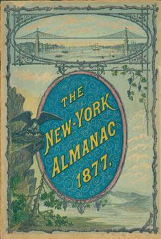 New York Almanac 1877. Original First Edition (not Print on Demand).