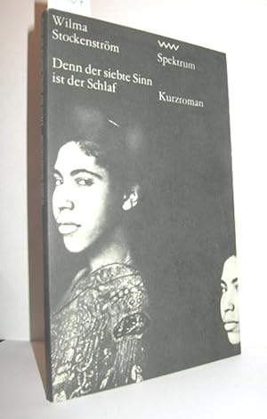 Seller image for Denn der siebte Sinn ist der Schlaf (Kurzroman) for sale by Antiquariat Zinnober