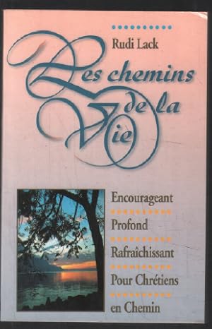 Seller image for Les chemins de la vie for sale by librairie philippe arnaiz