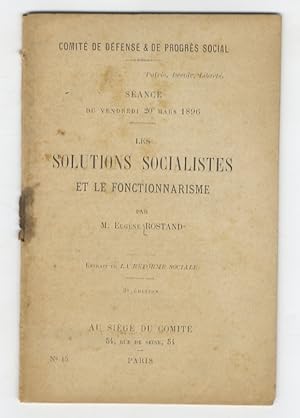 Le solutions socialistes et le fonctionnarisme [.] Extrait de La Reforme Sociale. 3e édition.