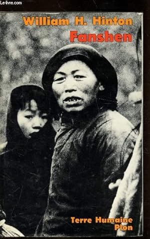 Bild des Verkufers fr Fanshen - LA revolution communiste dans un village Chinois - zum Verkauf von Le-Livre