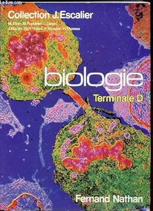 Bild des Verkufers fr Biologie - Terminale D zum Verkauf von Le-Livre