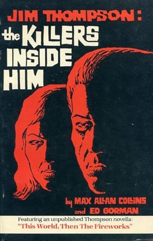 Seller image for JIM THOMPSON: THE KILLERS INSIDE HIM. for sale by BUCKINGHAM BOOKS, ABAA, ILAB, IOBA