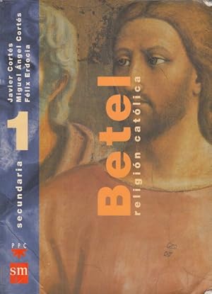 Seller image for BETEL. RELIGIN CATLICA. 1 SECUNDARIA for sale by Librera Vobiscum