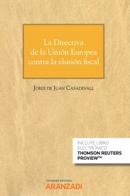 Image du vendeur pour La Directiva de la Unin Europea Contra la Elusin Fiscal mis en vente par Vuestros Libros