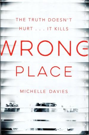 Seller image for WRONG PLACE for sale by BUCKINGHAM BOOKS, ABAA, ILAB, IOBA