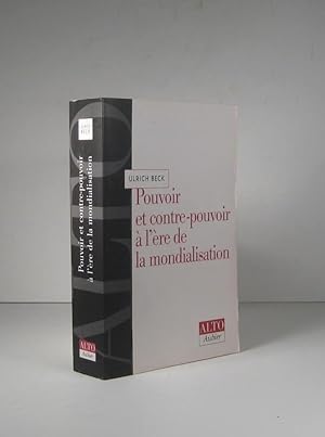 Seller image for Pouvoir et contre-pouvoir  l're de la mondialisation for sale by Librairie Bonheur d'occasion (LILA / ILAB)