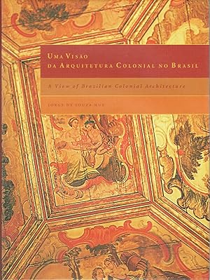 Seller image for Uma Viso da Arquitetura Colonial No Brasil - A View Of Brazilian Colonial Architecture for sale by Blue Whale Books, ABAA