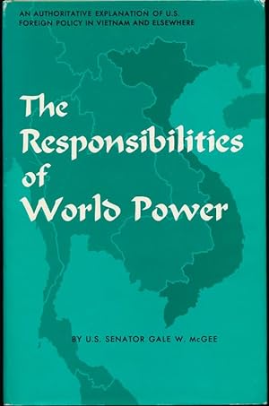 The Responsibilities of World Power
